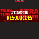 Resoluções do 3° Congresso da Articulação de Esquerda