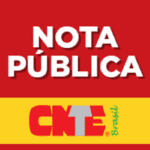 CNTE repudia privatização e terceirização de escolas públicas da Bahia e outros estados
