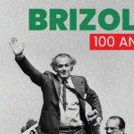 100 anos de Brizola